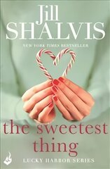 The Sweetest Thing: Another spellbinding romance from Jill Shalvis цена и информация | Фантастика, фэнтези | kaup24.ee