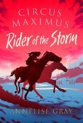 Circus Maximus: Rider of the Storm hind ja info | Noortekirjandus | kaup24.ee