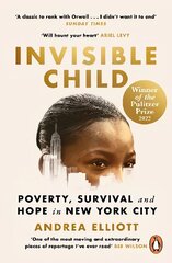 Invisible Child: Winner of the Pulitzer Prize in Nonfiction 2022 hind ja info | Luule | kaup24.ee