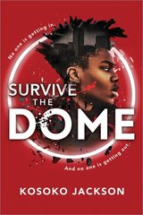 Survive the Dome hind ja info | Noortekirjandus | kaup24.ee