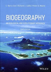Biogeography - An Ecological and Evolutionary Approach 10th Edition hind ja info | Majandusalased raamatud | kaup24.ee