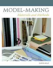 Model-making: Materials and Methods цена и информация | Книги об искусстве | kaup24.ee