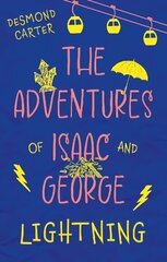 Adventures of Isaac and George: Lightning hind ja info | Lasteraamatud | kaup24.ee