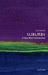 Suburbs: A Very Short Introduction: A Very Short Introduction цена и информация | Книги по социальным наукам | kaup24.ee