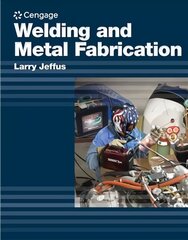 Welding and Metal Fabrication New edition цена и информация | Книги по социальным наукам | kaup24.ee