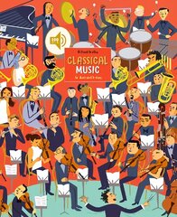 Classical Music: An Illustrated History цена и информация | Книги для детей | kaup24.ee