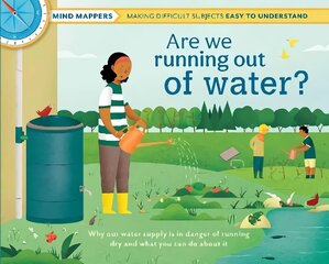 Are We Running Out of Water? цена и информация | Книги для подростков и молодежи | kaup24.ee