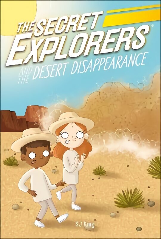 Secret Explorers and the Desert Disappearance hind ja info | Lasteraamatud | kaup24.ee