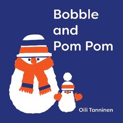 Bobble and Pom Pom hind ja info | Väikelaste raamatud | kaup24.ee