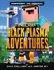 Black Plasma Adventures (Independent & Unofficial): Independent and unofficial цена и информация | Книги для детей | kaup24.ee