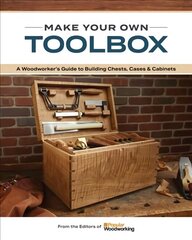 Essential Toolbox Book: A Guide to Building Chests, Cases & Cabinets hind ja info | Tervislik eluviis ja toitumine | kaup24.ee