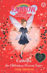 Rainbow Magic: Camilla the Christmas Present Fairy: Special цена и информация | Книги для подростков и молодежи | kaup24.ee