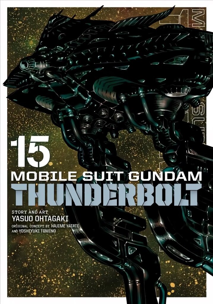 Mobile Suit Gundam Thunderbolt, Vol. 15 hind ja info | Fantaasia, müstika | kaup24.ee