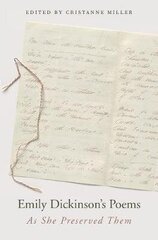 Emily Dickinson's Poems: As She Preserved Them Annotated Edition цена и информация | Пособия по изучению иностранных языков | kaup24.ee