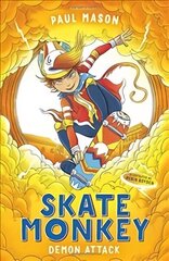 Skate Monkey: Demon Attack цена и информация | Книги для подростков и молодежи | kaup24.ee