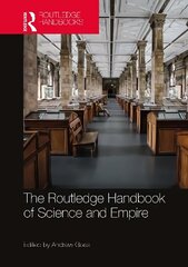Routledge Handbook of Science and Empire цена и информация | Книги по экономике | kaup24.ee