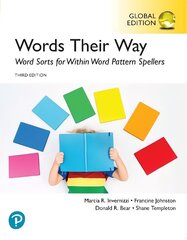 Words Their Way: Word Sorts for Within Word Pattern Spellers, Global Edition 3rd edition цена и информация | Книги по социальным наукам | kaup24.ee