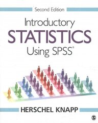 Introductory Statistics Using SPSS 2nd Revised edition hind ja info | Entsüklopeediad, teatmeteosed | kaup24.ee