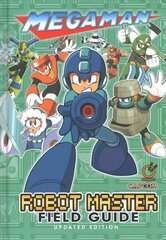 Mega Man: Robot Master Field Guide - Updated Edition hind ja info | Kunstiraamatud | kaup24.ee