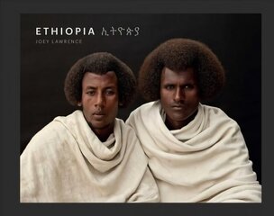Ethiopia: A Photographic Tribute to East Africa's Diverse Cultures & Traditions hind ja info | Kunstiraamatud | kaup24.ee