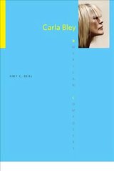 Carla Bley цена и информация | Книги об искусстве | kaup24.ee