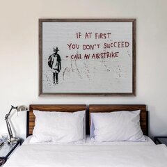 Seinaplakat Banksy Graffiti Quote Interior Decor - 60 x 43 cm hind ja info | Seinapildid | kaup24.ee