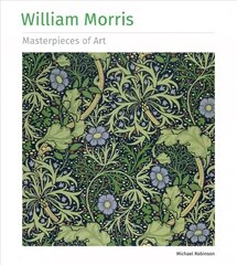William Morris Masterpieces of Art цена и информация | Книги об искусстве | kaup24.ee