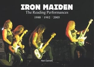 Iron Maiden The Reading Performances hind ja info | Kunstiraamatud | kaup24.ee