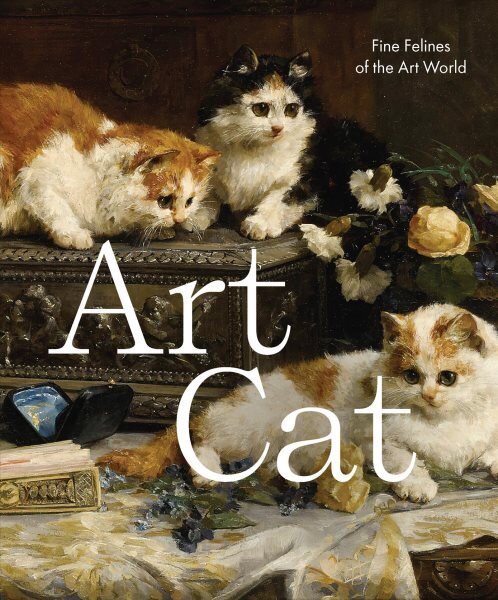 Art Cat: Fine Felines of the Art World hind ja info | Kunstiraamatud | kaup24.ee