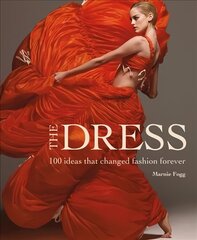 Dress: 100 Ideas That Changed Fashion Forever Reissue цена и информация | Книги об искусстве | kaup24.ee