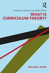 What Is Curriculum Theory? 3Rd New Edition цена и информация | Пособия по изучению иностранных языков | kaup24.ee