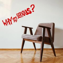 Виниловая наклейка на стену Надпись Why so serious? Декор интерьера - 120 х 30 см цена и информация | Декоративные наклейки | kaup24.ee