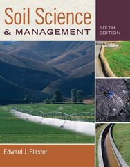 Soil Science and Management 6th edition цена и информация | Книги по социальным наукам | kaup24.ee