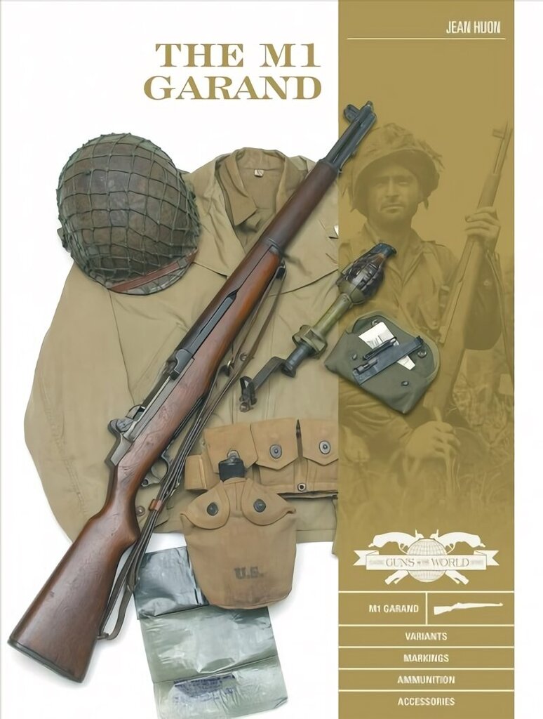 M1 Garand: Variants, Markings, Ammunition, Accessories hind ja info | Ühiskonnateemalised raamatud | kaup24.ee