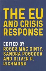 Eu and Crisis Response hind ja info | Ühiskonnateemalised raamatud | kaup24.ee