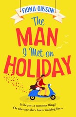 Man I Met on Holiday цена и информация | Фантастика, фэнтези | kaup24.ee