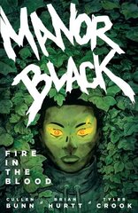 Manor Black Volume 2: Fire In The Blood hind ja info | Fantaasia, müstika | kaup24.ee