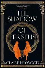 Shadow of Perseus: A compelling, unputdownable retelling of the myth of Perseus hind ja info | Fantaasia, müstika | kaup24.ee