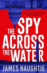 Spy Across the Water hind ja info | Fantaasia, müstika | kaup24.ee