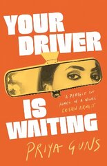 Your Driver Is Waiting Main цена и информация | Фантастика, фэнтези | kaup24.ee