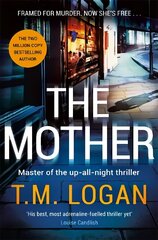 Mother: The brand new up-all-night thriller from the author of TV drama THE CATCH цена и информация | Фантастика, фэнтези | kaup24.ee