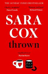 Thrown: THE SUNDAY TIMES BESTSELLING gorgeous novel of love, friendship and pottery for beginners цена и информация | Фантастика, фэнтези | kaup24.ee