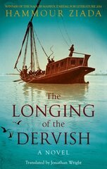 Longing of the Dervish: A Novel цена и информация | Фантастика, фэнтези | kaup24.ee