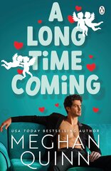 Long Time Coming: The funny and steamy romcom inspired by My Best Friend's Wedding from the No.1 bestseller hind ja info | Fantaasia, müstika | kaup24.ee