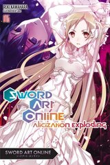 Sword Art Online, Vol. 16 (light novel): Alicization Exploding цена и информация | Фантастика, фэнтези | kaup24.ee