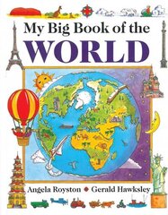 My Big Book of the World цена и информация | Книги для подростков и молодежи | kaup24.ee