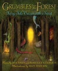 Grumbles from the Forest: Fairy-Tale Voices with a Twist цена и информация | Книги для подростков и молодежи | kaup24.ee
