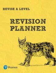 Pearson REVISE A level Revision Planner - 2023 and 2024 exams: for home learning, 2022 and 2023 assessments and exams hind ja info | Ühiskonnateemalised raamatud | kaup24.ee