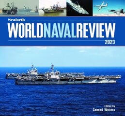 Seaforth World Naval Review: 2023 цена и информация | Книги по социальным наукам | kaup24.ee