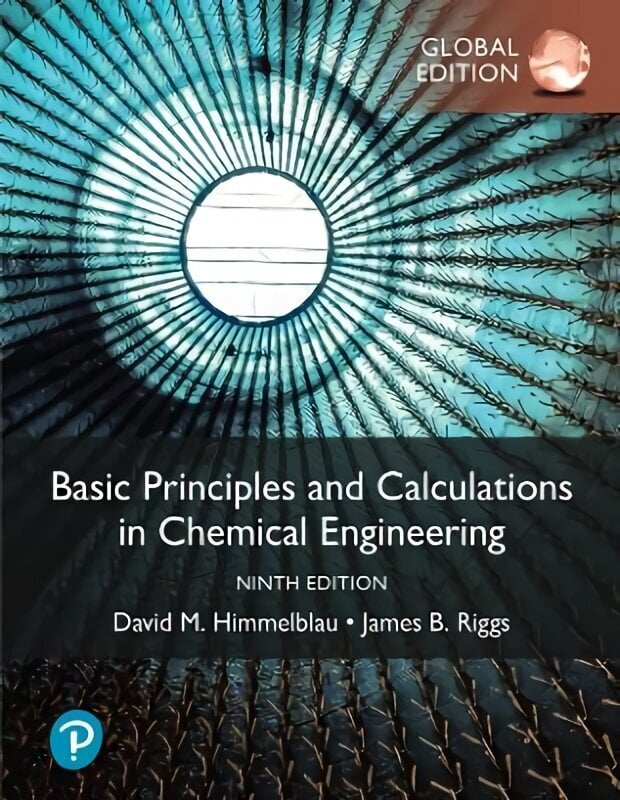 Basic Principles and Calculations in Chemical Engineering 9th edition цена и информация | Entsüklopeediad, teatmeteosed | kaup24.ee